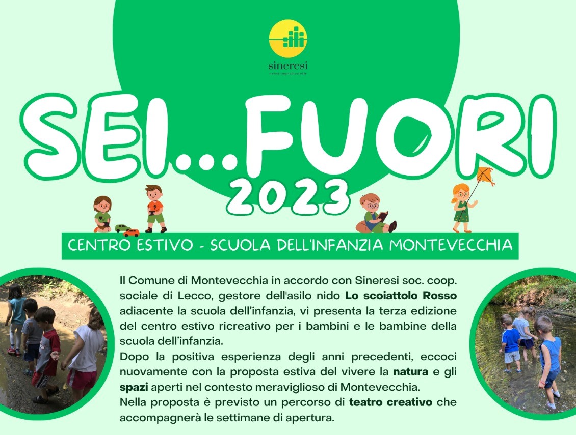 Aperte le iscrizioni per il Centro estivo “Sei… fuori” | Dentro&Fuori